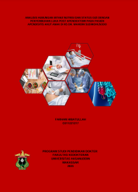 Image of Analisis hubungan intake nutrisi dan status gizi dengan penyembuhan luka post apendektomi pada pasien apendistis akut anak di rs dr. wahidin sudirohusodo