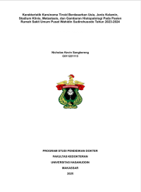 Image of Karakteristik karsinoma tiroid berdasarkan usia, jenis kelamin, stadium klinis, metastasis, dan gambaran histopatologi pada pasien RSUP WS 2023-2024