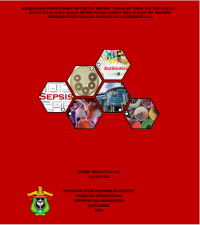 Image of Kesesuaian penggunaan antibiotik empiris terhadap hasil kultur dan uji sensitivitas pada kasus sepsis pasien rawat inap di RSUP Dr. wahidin Sudirohusodo periode januari 2023- Desember 2024