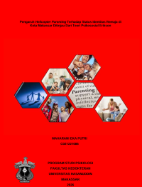 Image of Pengaruh helicopter parenting terhadap status identitas remaja di kota Makassar ditinjau dari teori psikososial erikson