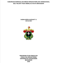 Image of Hubungan disregulasi emosi dengan perilaku nonsuicidal self-injury pada remaja di kota Makassar