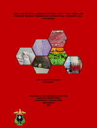 Image of oral film kitosan kombinasi ekstrak kunyit, daun sirsak dan pegangan sebagai pengobatan ulserasi oral squamous cell carcinoma