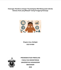 Image of Hubungan resllience dengan psychological well being pada individu dewasa awal yang menjadi tulung punggung keluarga