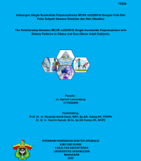 Image of Hubungan single nucleotide polymorphisma MC4R rs2229616 dengan pola diet pada subyek dewasa obesitas dan non obesitas