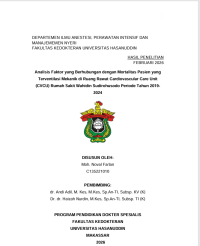 Image of Analisis faktor yang berhubungan dengan mortalitas pasien yang terventilasi mekanik di ruang rawat cardiovascular care unit (CVCU) rumah sakit Wahidin Sudirohusodo periode tahun 2019-2024