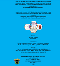 Image of Hubungan GNRI (geriatri nutrition risk indeks) dengan outcome klinis pasien geriatri dengan infark miokard akut yang menjalani tindakan percutaneouscoronary intervention di RSUP Wahidin Sudiro Husodo