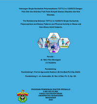 Image of Hubungan single nucleotide polymorphisme TCF7L2 rs 12255372 dengan pola diet dan aktivitas fisik pada subyek dewasa obesitas dan non obesitas