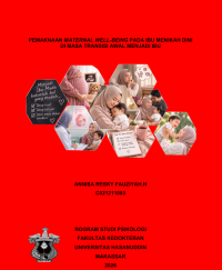 Image of Pemaknaan maternal well-being pada ibu menikah dini di masa transisi awal menjadi ibu