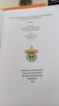 Image of Hubungan antara person job-fit dengan career commitment pada pekerja di kota Makassar