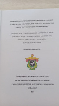 Image of Perbandingan masase perineum dan kompres hangat perineum kala dua persalinan terhadap kejadian dan derajat ruptur perineum pada primipara