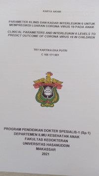 Image of Parameter klinis dan kadar interleukin 6 untuk memprediksi luaran corona virus 19 pada anak