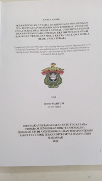 Image of Perbandingan antara loading dose 50% dengan 75% bupivacain isobarik 0,5% epidural anestesi unilateral dua posisi lateral dekubitus fleksi dan ekstensi pada operasi ekstremitas bawah (tinjauan terhadap mula kerja dan lama kerja blok unilateral)