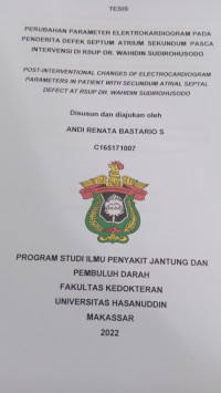 Image of perubahan parameter elektrokardiogram pada penderita defek septum atrium sekundum pasca intervensi di RSUP DRWS