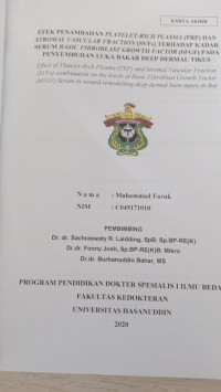 Image of Efek penambahan platelet-rich olasma (PRP) dan stromal vascular fraction (SVFs) terhadap kadar serum basic fibroblast growth factor (bFGF) pada penyembuhan luka bakar deep dermal tikus