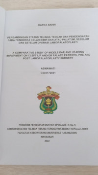 Image of Perbandingan status telingan tengah dan pendengaran pada penderita celah bibir dan atau palatum sebelum dan setelah operasi labiopalatoplasti