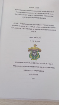 Image of Pengaruh gel ekstrak kurkumin terhadap kadar transforming growth factor beta (TGF-B) pada inflamasi kulit mencit albino yang diinduksi 2,4-dinitrochlorobenzene (DNCB)