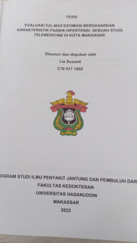 Image of Evaluasi VO2 MAX estimasi berdasarkan karakteristik pasien hipertensi: sebuah studi telemedicine di kota Makassar