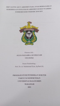 Image of Prevalensi akut abdomen pada anak berdasarkan pemeriksaan foto polos abdomen di RSUP Wahidin Sudirohusodo periode 2018-2019