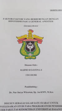 Image of Faktor-faktor yang berhubungan dengan hipotermi pasca general anestesi