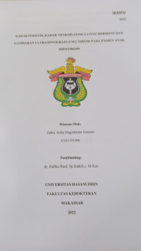 Image of Karakteristik kadar thyroid stimulating hormone dan gambaran ultrasonografi (USG) tiroid pada pasien anak hipotiroid