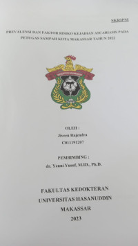 Image of Prevalensi dan faktor risiko kejadian ascariasis pada petugas sampah kota Makassar tahun 2022