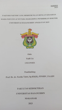 Image of Faktor -faktor yang berhubungan dengan kejadian mask-induced pada mahasiswa pendidikan dokter universitas Hasanuddin angkatan 2019