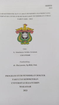 Image of Karakteristik dan luaran penderita kanker yang terpapar covid-19 di RSP Unhas tahun 2020-2022