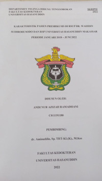 Image of Karakteristik pasien presbikusis di RSUp DR. Wahidin Sudirohusodo dan RSP Universitas hasanuddin makassar periode januari 2018- Juni 2022