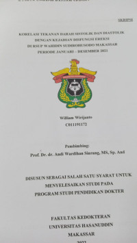 Image of Korelasi tekanan darah sistolik dan diastolik dengan kejadian disfungsi ereksi di RSUP Wahidin Sudirohusodo Makassar periode januari - Desember 2021