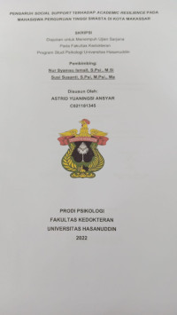 Image of Pengaruh social support terhadap academic resilience pada mahasiswa perguruan tinggi swasta di kota Makassar