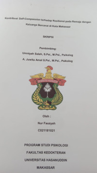 Image of Kontribusi self-compassion terhadap resiliensi pada remaja dengan keluarga bercerai di kota Makassar