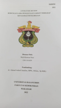 Image of Literature Review : Hubungan lama penggunaan gadget terhadap ketajaman penglihatan