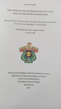 Image of Identifikasi faktor risiko kematian anak dengan infeksi HIV di Makassar(Anak)