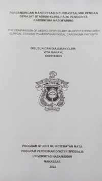 Image of Perbandingan manifestasi neuro-oftalmik dengan derajat stadium klinis pada penderita karsinoma nasofaring(Mata)