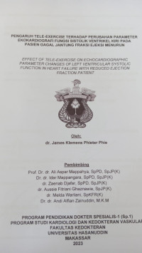 Image of Pengaruh tele-Exercise terhadap perubahan parameter ekokardiografi fungsi sistolik ventrikel kiri pada pasien gagal jantung fraksi ejeksi menurun