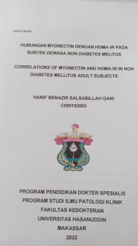 Image of Hubungan myonectin dengan homa-IR pada subyek dewasa non diabetes melitus(Patologi Klinik)