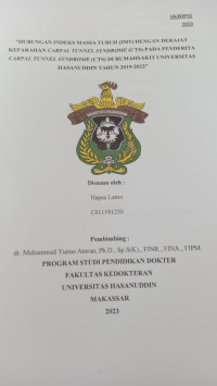 Image of Hubungan indeks massa tubuh (IMT) dengan derajat keparahan carpal tunner syndrome (CTS) pada penderita carpal tunner syndrome (CTS) di rumah sakit Universitas Hasanuddin tahun 2019-2022