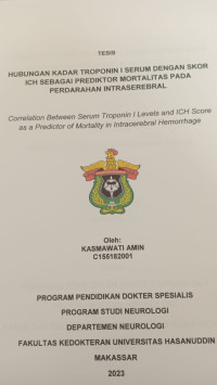 Image of Hubungan kadar troponin I serum dengan skor ICH sebagai prediktor mortalitas pada perdarahan intraserebral
