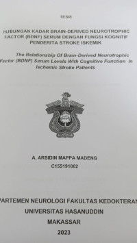 Image of Hubungan kadar brain-derived neurotrpohic factor (BDNF)serum dengan fungsi kognitif penderita stroke iskemik