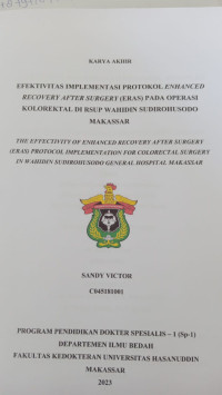 Image of Efektivitas implementasi protokol enhanced recovery after surgery (ERAS) pada operasi kolorektal di RSUP Wahidin Sudirohusodo Makassar