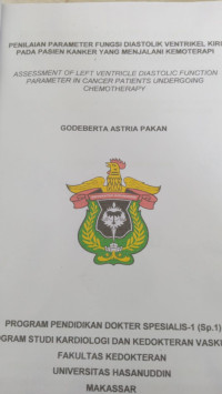 Image of Penilaian parameter fungsi diastolik ventrikel kiri pada pasien kanker yang menjalani kemoterapi