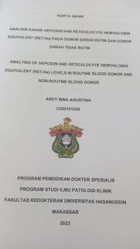 Image of Analisis kadar hepcidin dan reticulocyte hemoglobin equivalent (RET-He) pada donor darah rutin dan donor darah tidak rutin