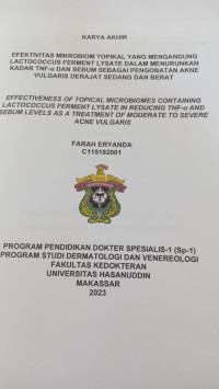 Image of Efektivitas mikrobiom topikal yang mengandung lactococcus ferment lysate dalam menurunkan kadar TNF-a dan sebum sebagai pengobatan akne vulgaris derajat sedang dan berat