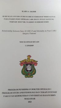 Image of Hubungan antara euro score II terhadap mortalitas pada pasien post operasi CABG di ICU pusat jantung terpadu RSUP DRWS