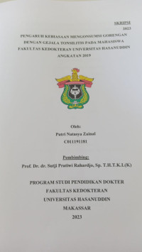Image of Pengaruh Kebiasaan Mengonsumsi Gorengan Dengan Gejala Tonsilitis Pada Mahasiswa Fakultas Kedokteran Universitas Hasanuddin  Angkatan 2019
