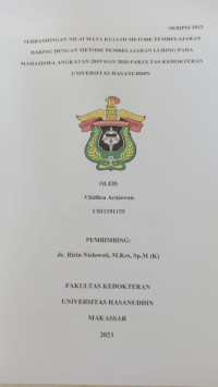 Image of Perbandingan nilai mata kuliah metode pembelajaran daring dengan metode pembelajaran luring pada mahasiswa angkatan 2019 dan 2020 FK Unhas