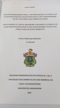 Image of Efektivitas mikrobiom topikal yang mengandung lactobacillus plantarum terhadap kadar interleukin-10 dan transepidermal water loss (TEWL) pada dermatitis atopik