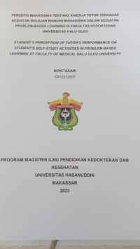 Image of Persepsi mahasiswa tentang kinerja tutor terhadap kegiatan belajar mandiri mahasiswa dalam kegiatan problem-based leraning di fak. Kedokteran Universitas halu Oleo