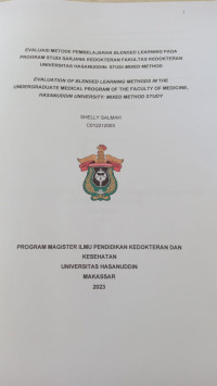 Image of Evaluasi metode pembelajaran blended leraning pada program studi sarjana kedokteran fak. Kedokteran Universitas Hasanuddin: studi mixed method