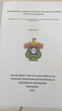Image of Pemeriksaan IL-6 sebagai pertanda keganasan ovarium tipe epitel prabedah